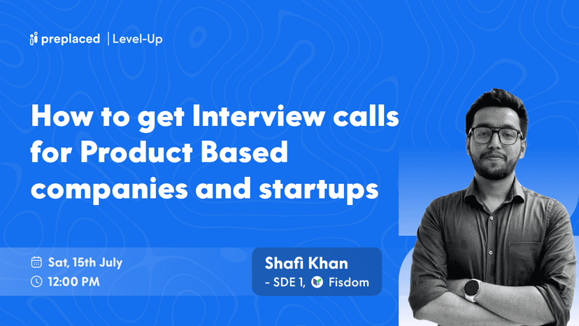 How to get Interview calls for Product Based companies and startups?