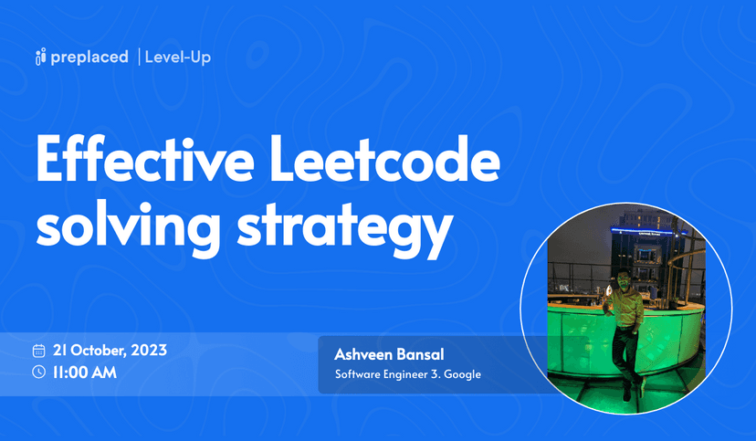 Effective Leetcode solving strategy