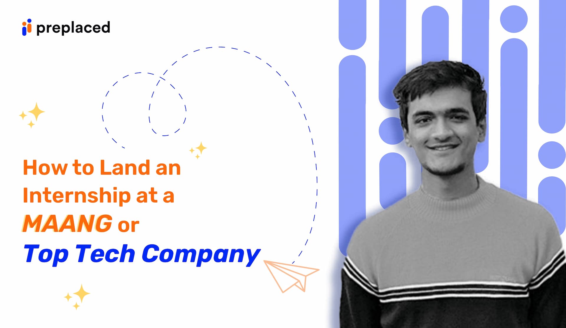 How to Land an Internship at a MAANG or Top Tech Company